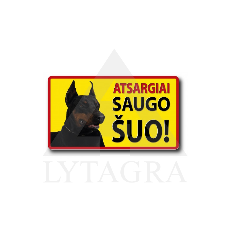 Plastikinė lentelė "atsargiai saugo šuo"