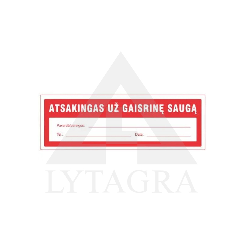 Lipdukas "atsakingas už priešgaisrinę apsaugą"