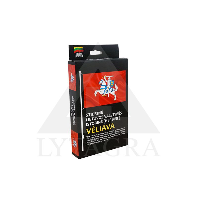 STIEBINĖ LIETUVOS VALSTYBĖS ISTORINĖ VĖLIAVA
