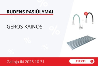 GERŲ KAINŲ PASIŪLYMAI!